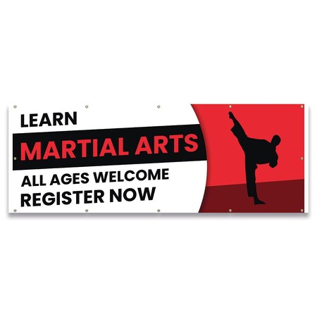 Signmission Learn Martial Arts All Ages Welcome Register Now Banner Concession Stand Food Truck Single Sided B-120-30098